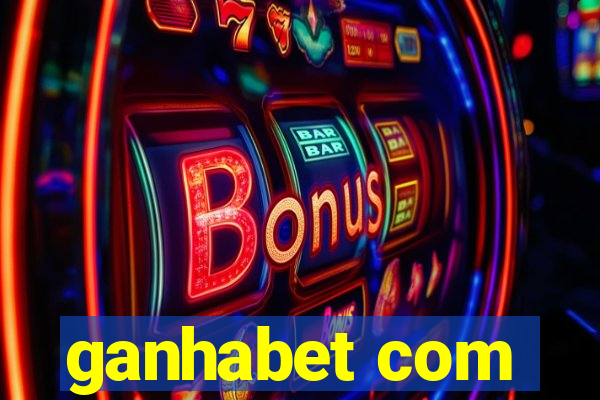 ganhabet com